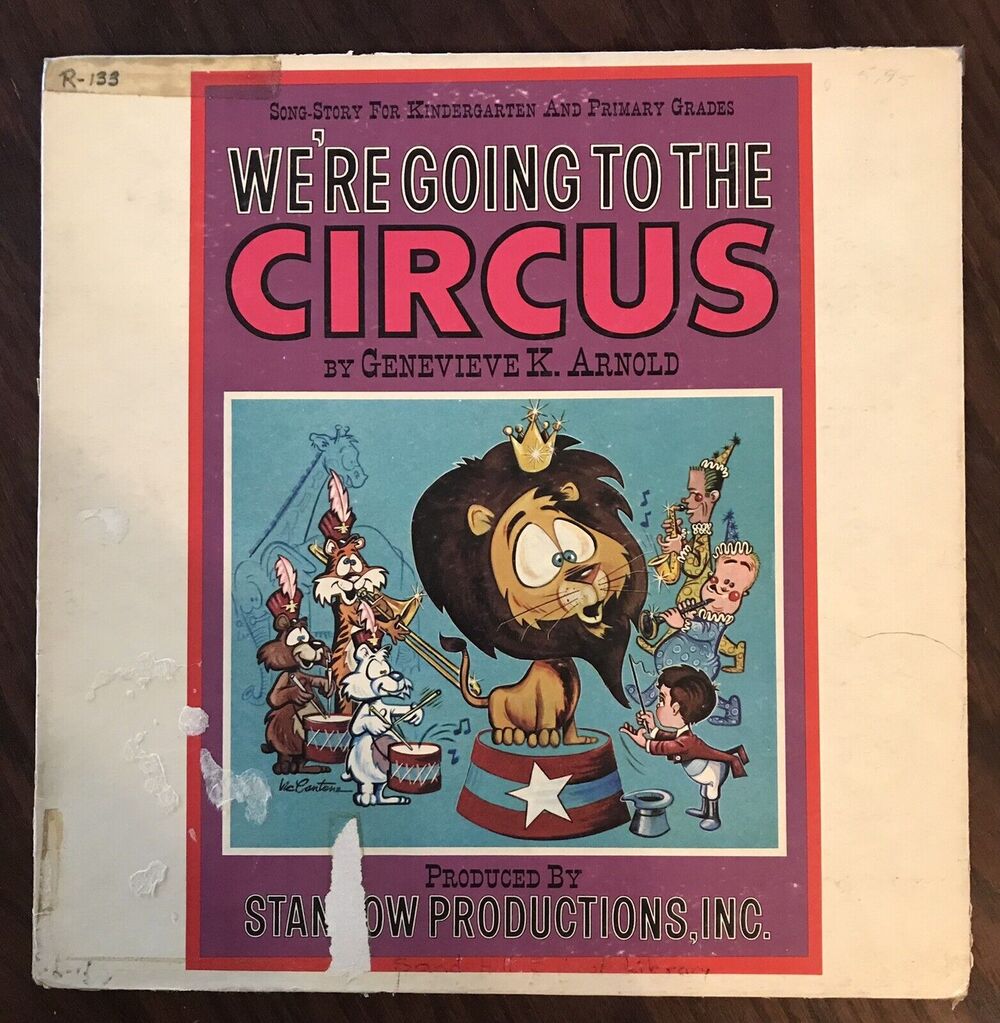 We’re Going To The Circus Vinyl LP Song Story For Kindergarten And Primary RARE
